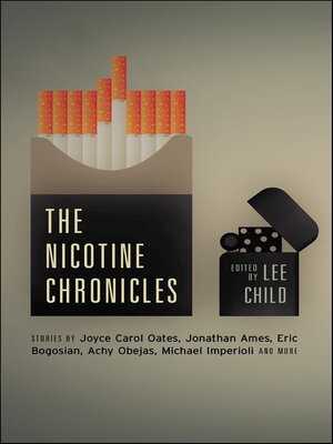 cover image of The Nicotine Chronicles (Akashic Drug Chronicles)